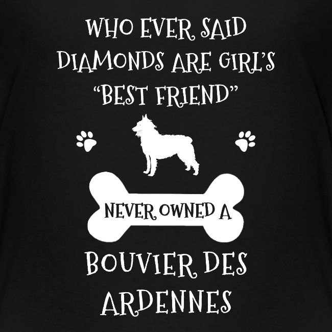 My Best Friend Is Bouvier Des Ardennes Cool Gift