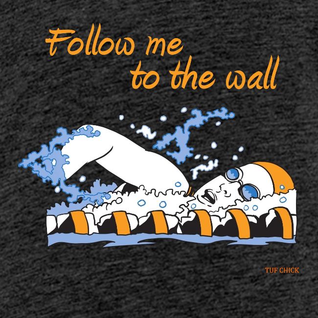 Follow me to the wall
