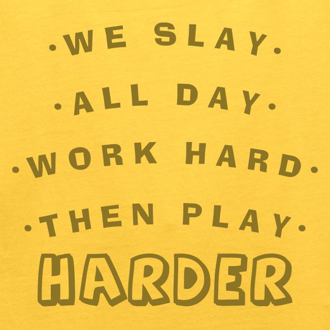 We Slay All Day Shiny Shirt Metallic Silver & Gold