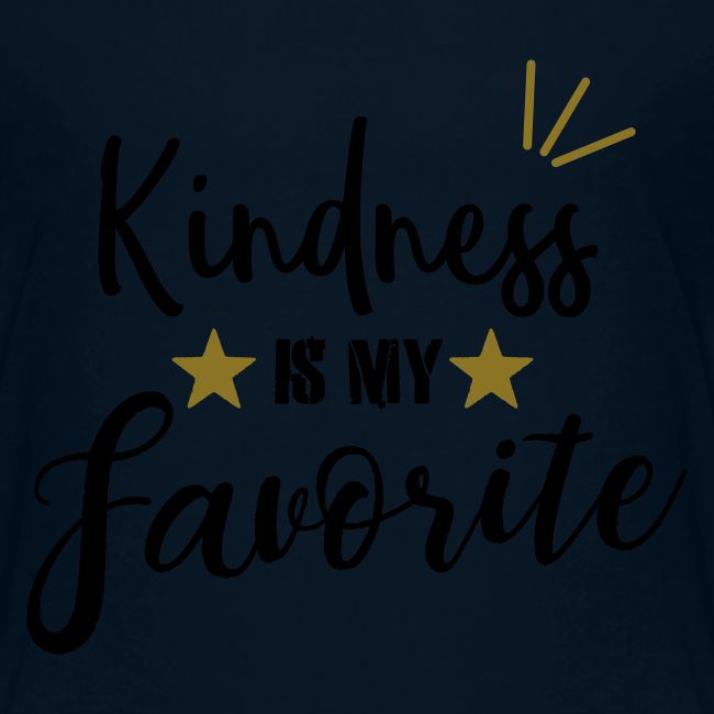 Kindness is my Favorite