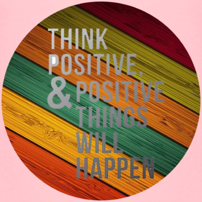 Quote think positive