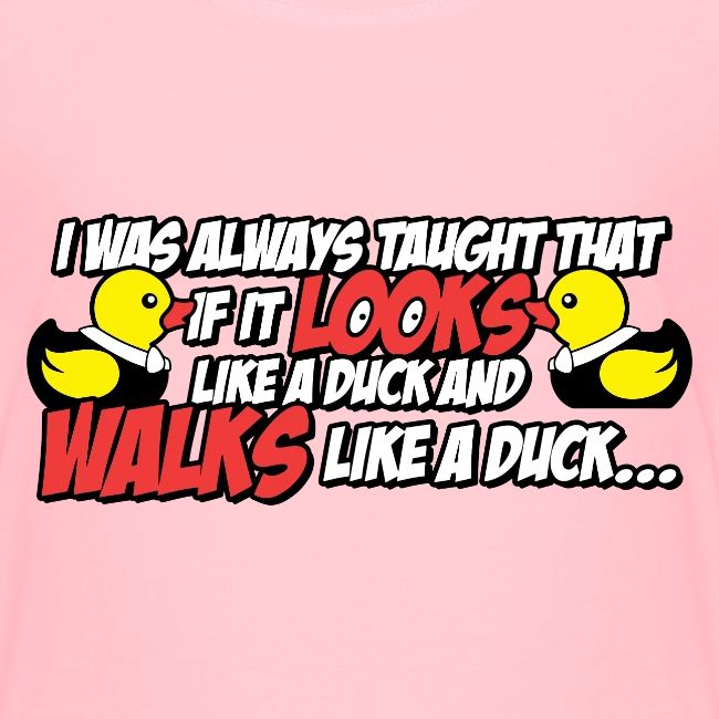 If It Looks Like a Duck
