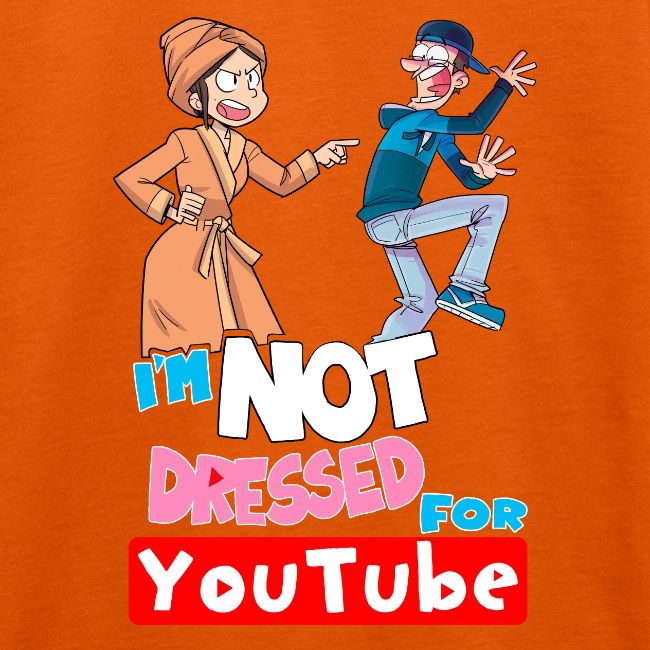 Not Dressed For Youtube!