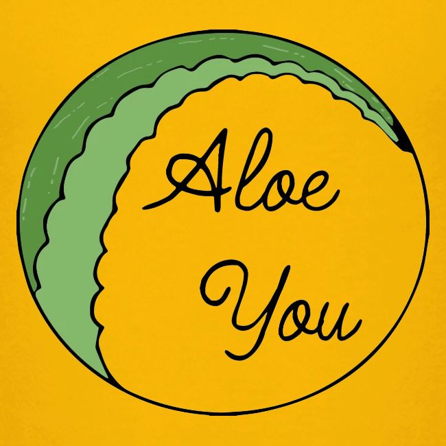Aloe you, I love you