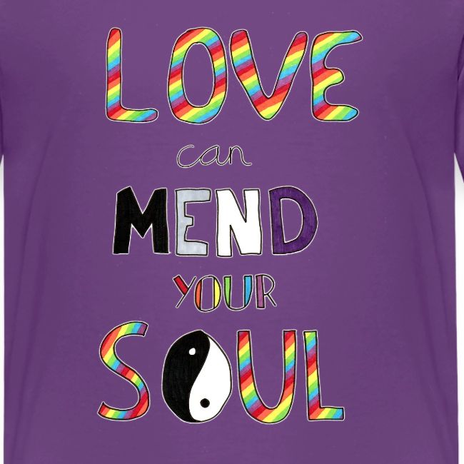 Love Can Mend Your Soul