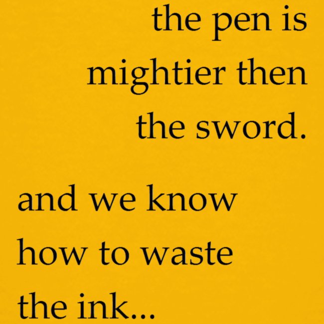 the pen is mightier
