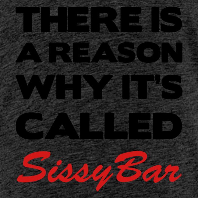 Sissybar