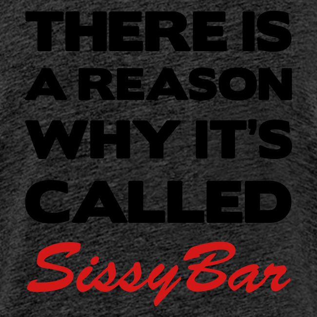 Sissybar