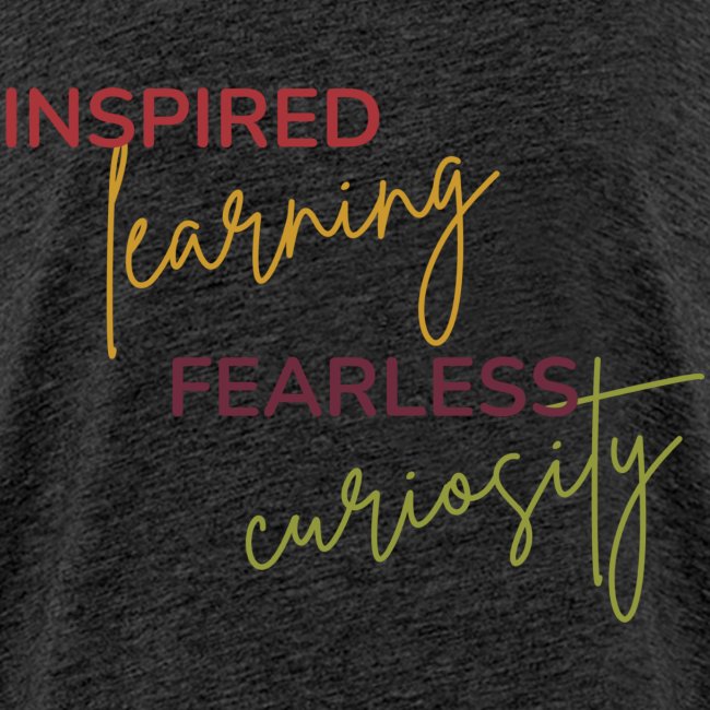 Inspired Learning Fearless Curiosity (Colorful)