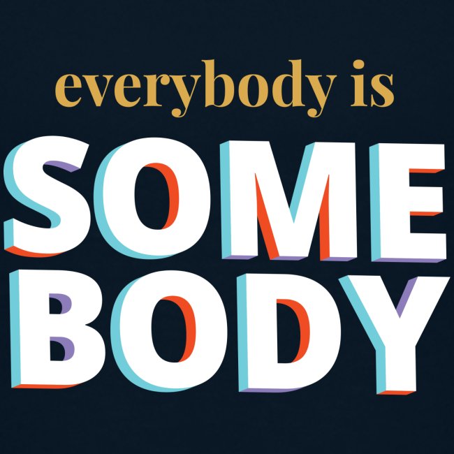 White - Everybody is Somebody