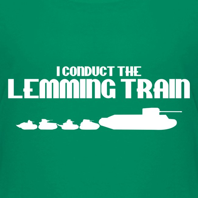 I Conduct the Lemming Train