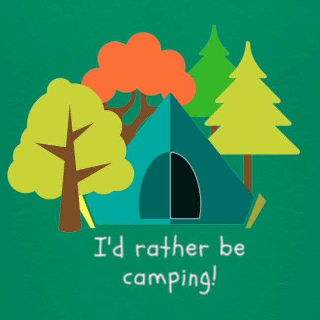 I d rather be camping white