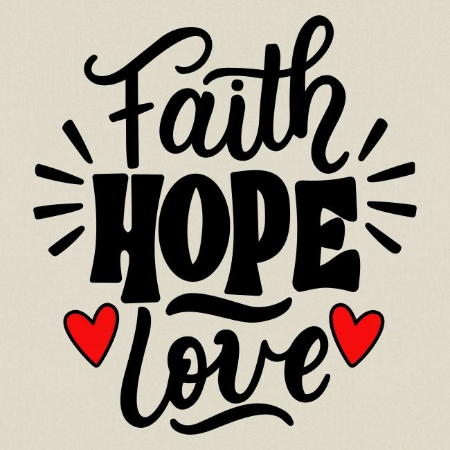 Faith Hope Love