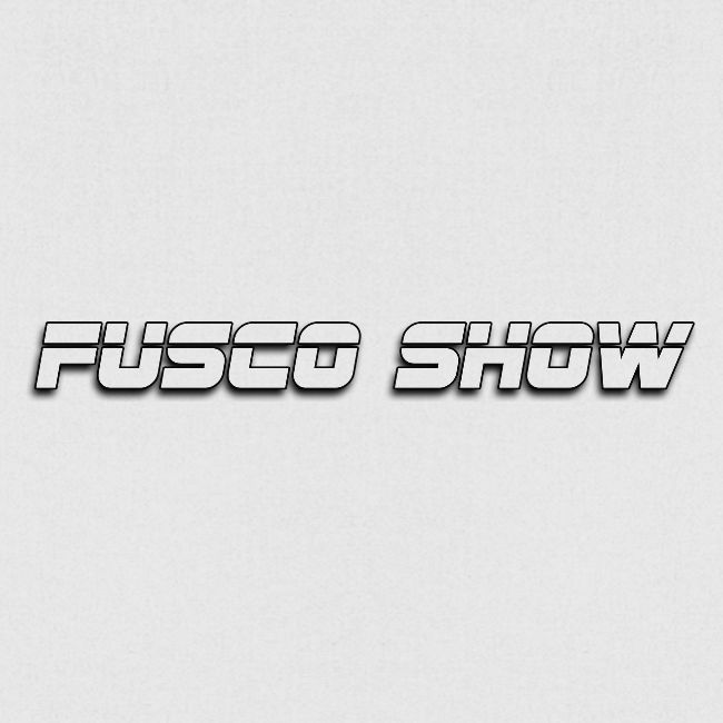 FUSCO SHOW