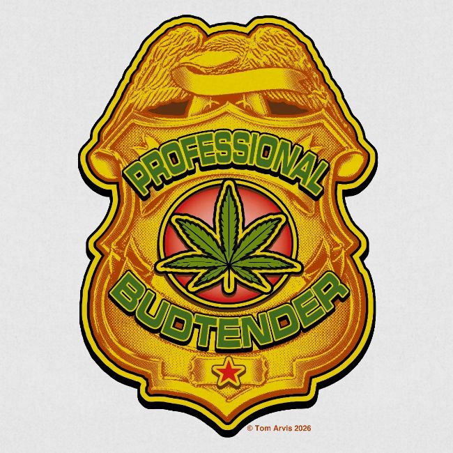 Tom's T-Hall PotTees Series #5 "Pro Budtender"