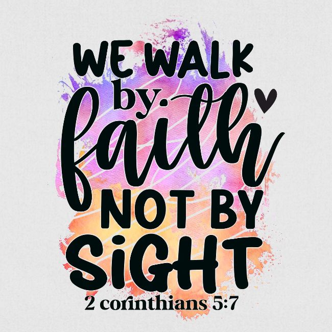 Harmony Collection - We Walk by Faith not by Sight