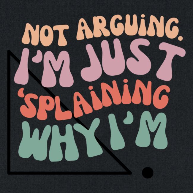 Not Splaining Right Triangle