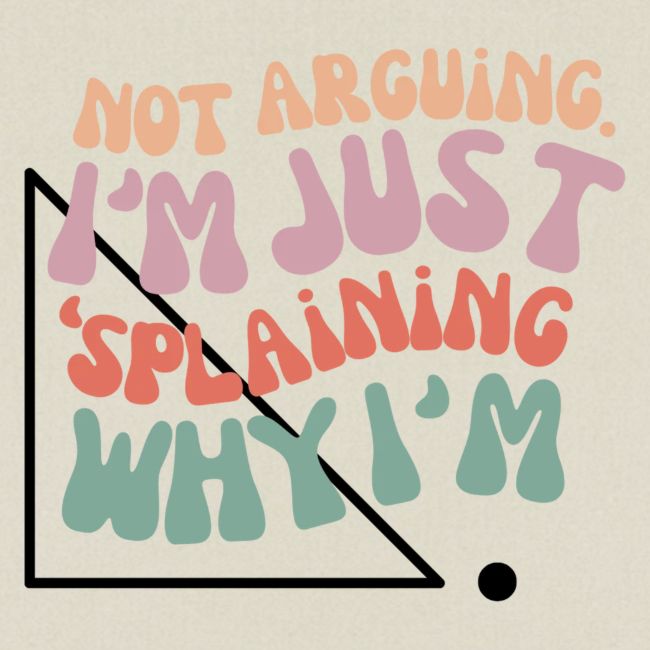 Not Splaining Right Triangle