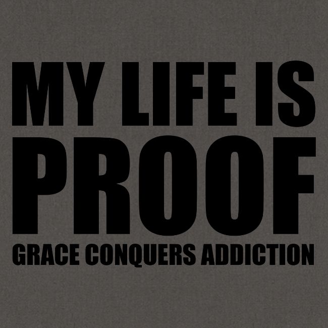 Proof: Grace Conquers Addiction