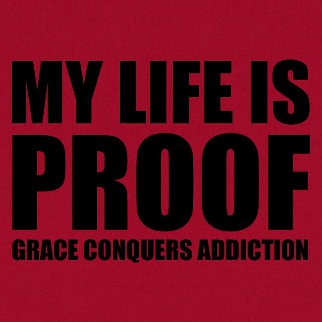 Proof: Grace Conquers Addiction