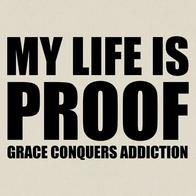 Proof: Grace Conquers Addiction
