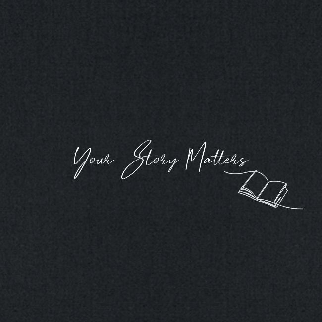 Your Story Matters