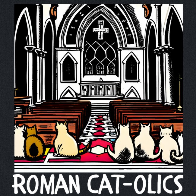 ROMAN CAT-OLICS