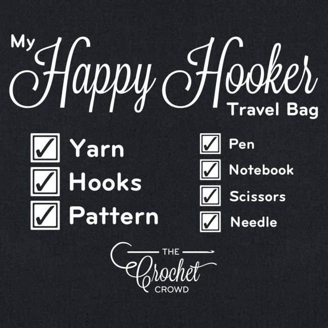 My Happy Hooker Yarn Tote