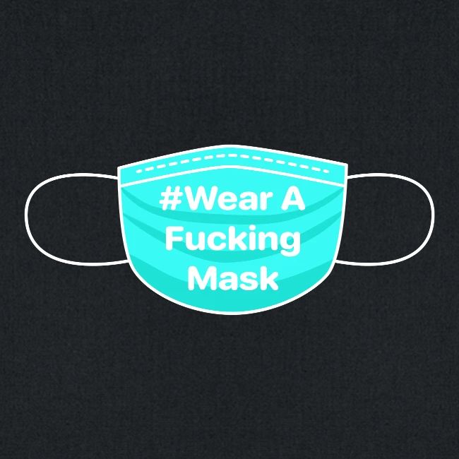 #WearAFuckingMask White Earloops