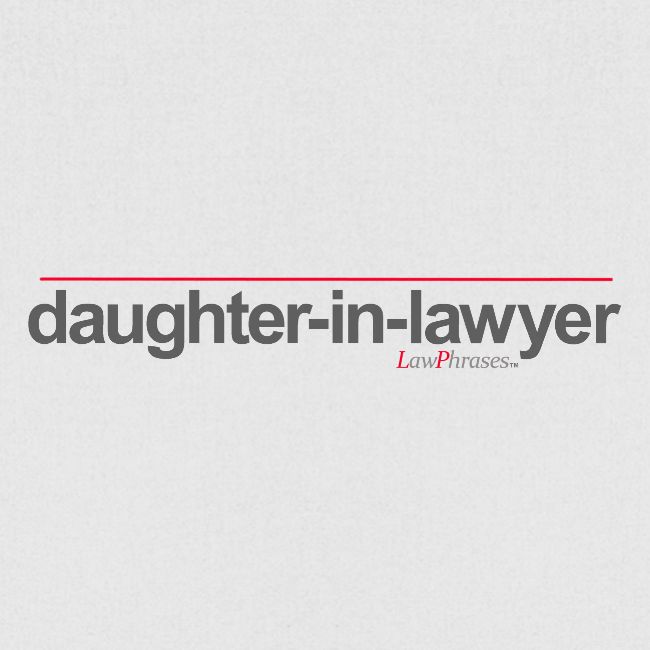 daughter-in-lawyer