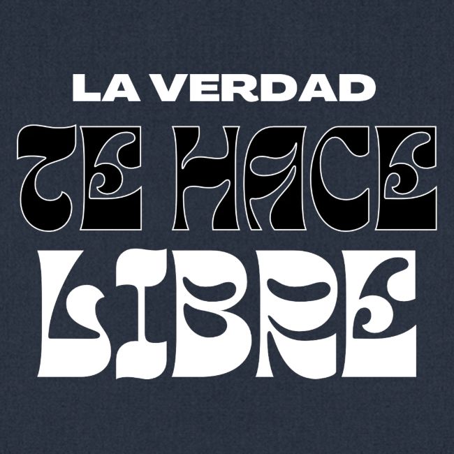 La Verdad te Hace Libre