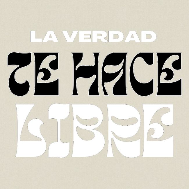 La Verdad te Hace Libre