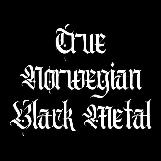True Norwegian Black Metal (Gothic font letters)' Tote Bag