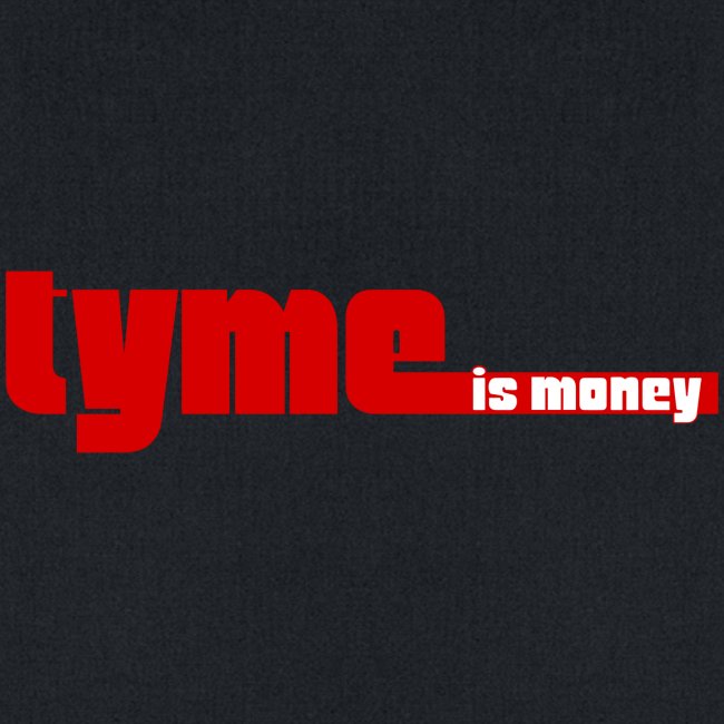 Tyme is Money