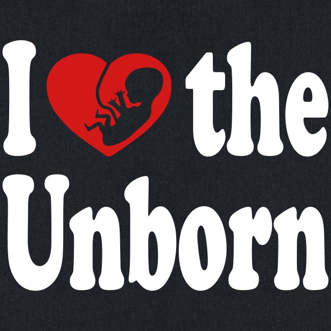i heart the unborn
