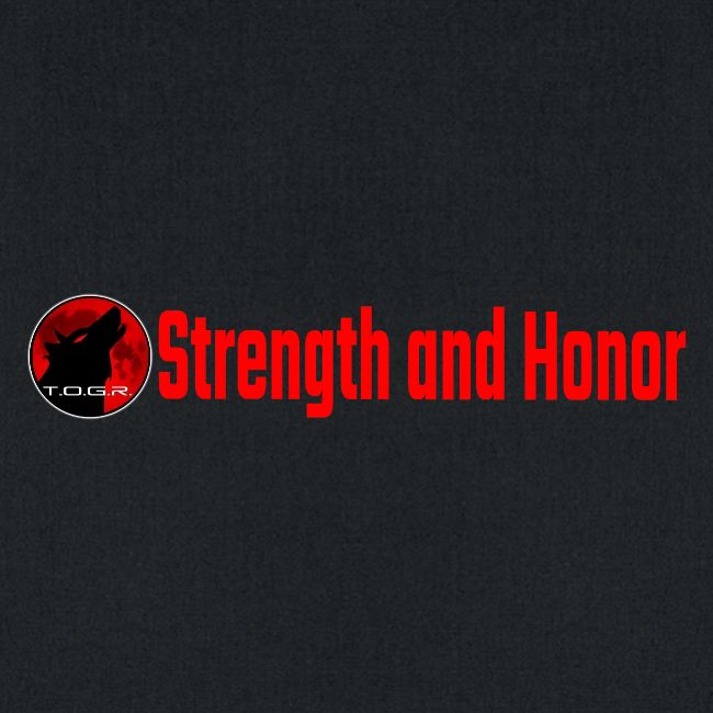 Strength and Honor - Red Letters