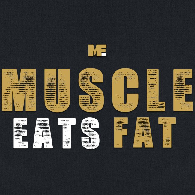 Muscle Eats Fat Tank Top (Saints Gold)