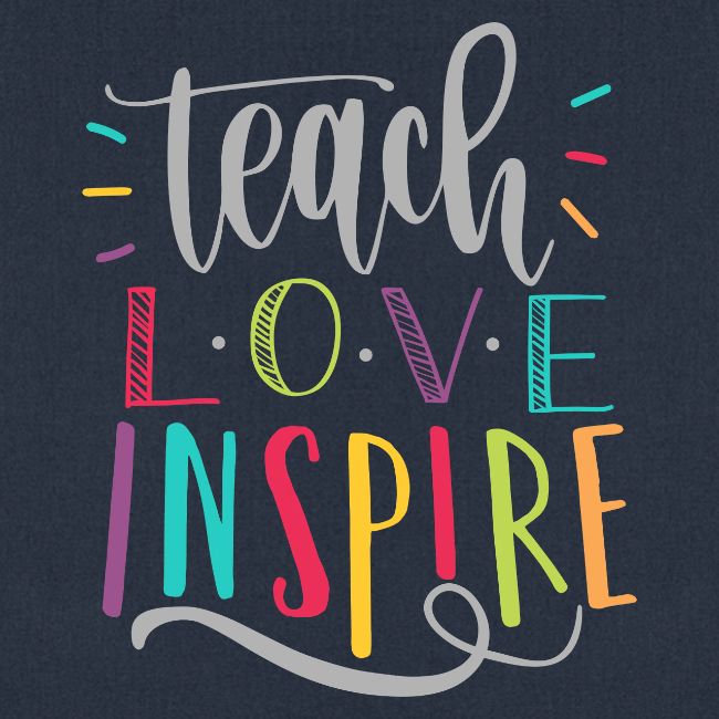 Teach Love Inspire Colorful Teacher T-Shirts