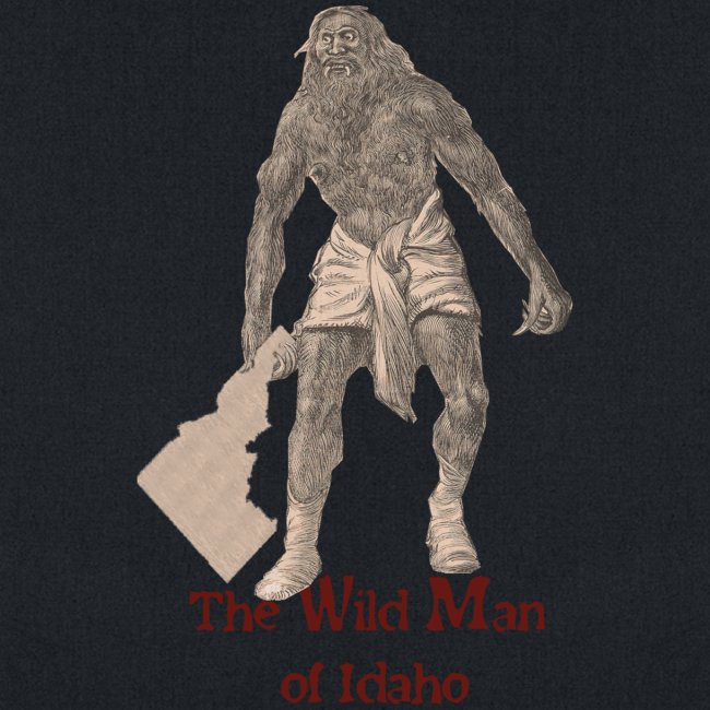 The Wild Man of Idaho