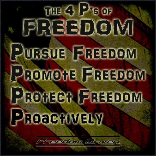 The 4 Ps of Freedom