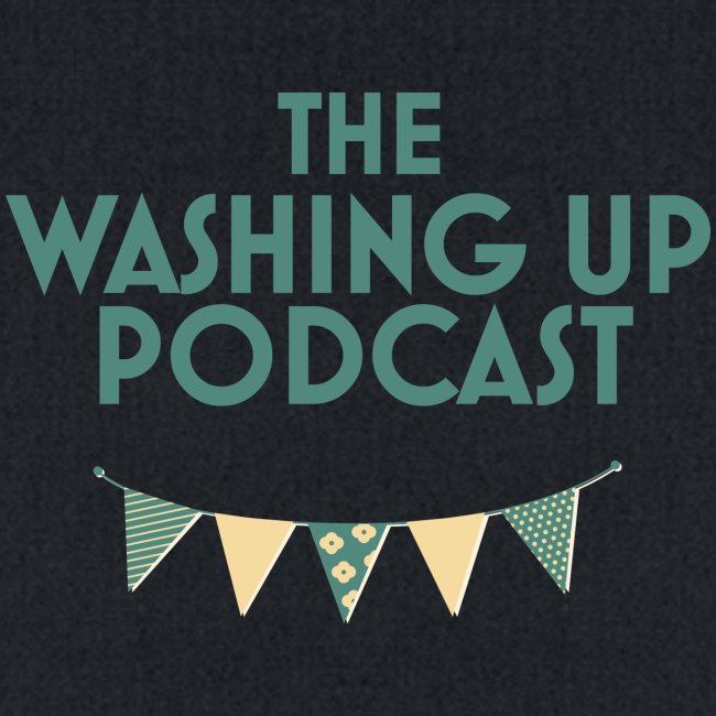 The Washing Up Podcast