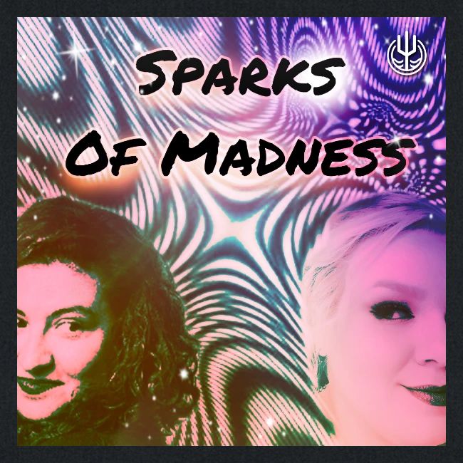 Sparks of Madness Art
