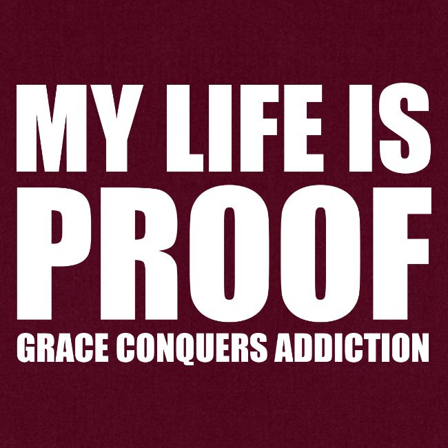 Proof: Grace Conquers Addiction