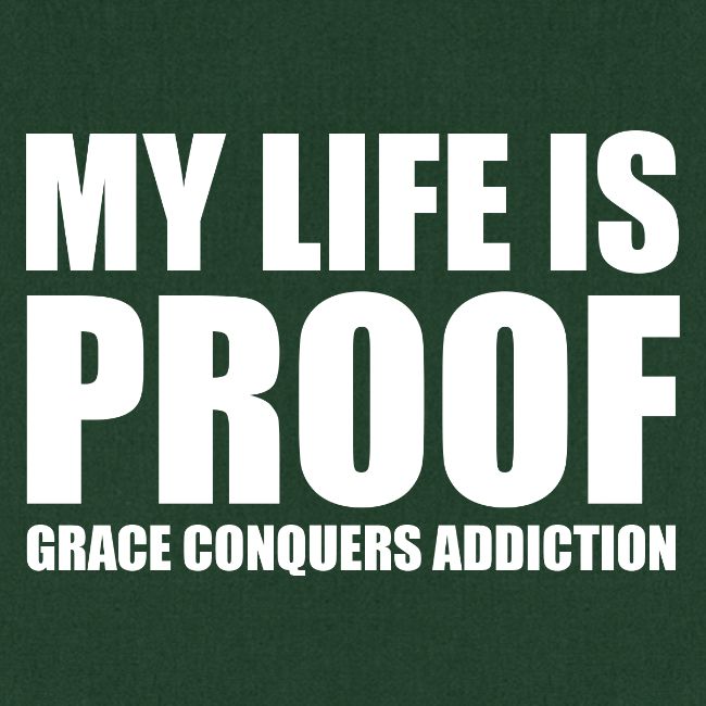 Proof: Grace Conquers Addiction