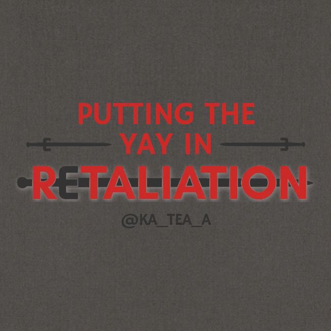 Retaliation Logo YAY