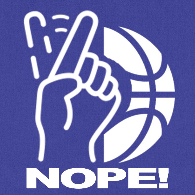 NOPE!