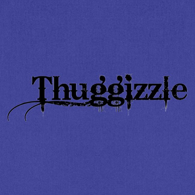 Thuggizzle -Black