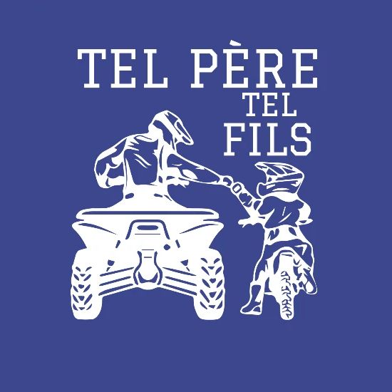 T-Shirt Tel Père Tel Fils Quad Moto Motocross - Cadeau Style Antenne Cubique - 100% Coton