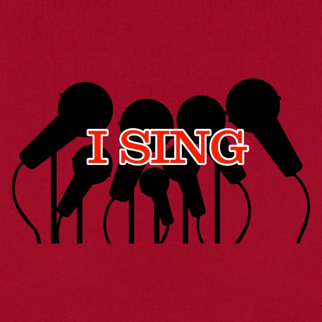 I SING