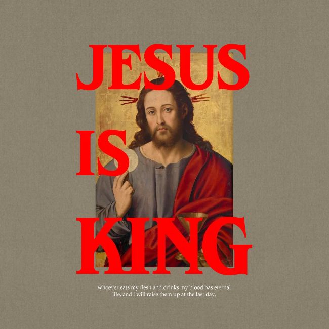 Jesus is King Eucharis